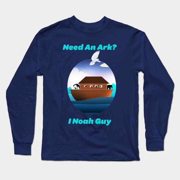 need an ark i noah guy Long Sleeve T-Shirt by denissmartin2020